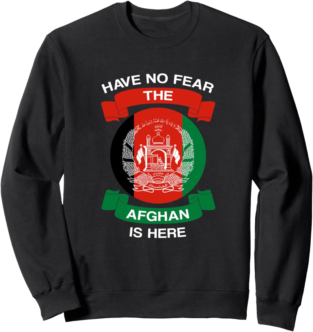 Have No Fear The Afghan Afghanische Flagge Afghanistan Sweatshirt