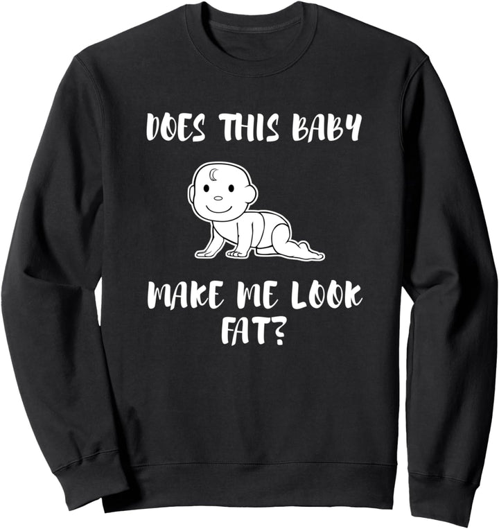 Lustiger Spruch "Baby Expecting Mother" Sweatshirt