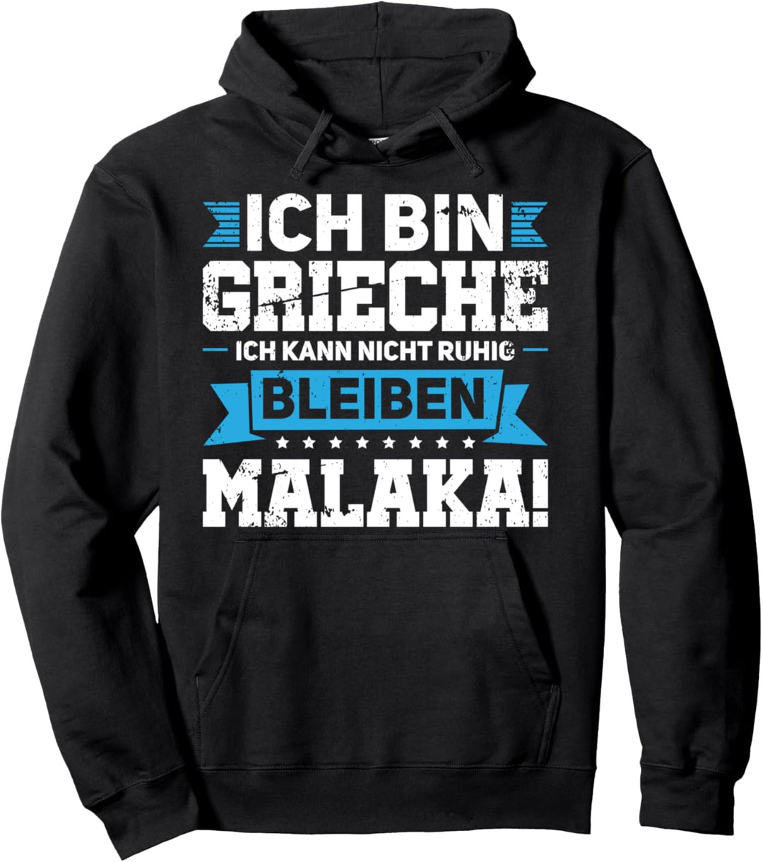 Grieche Griechenland Malaka Pullover Hoodie