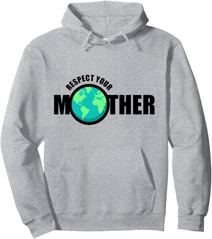 Tag der Erde Respektiere deine Mutter Erde Globale Erwärmung Pullover Hoodie