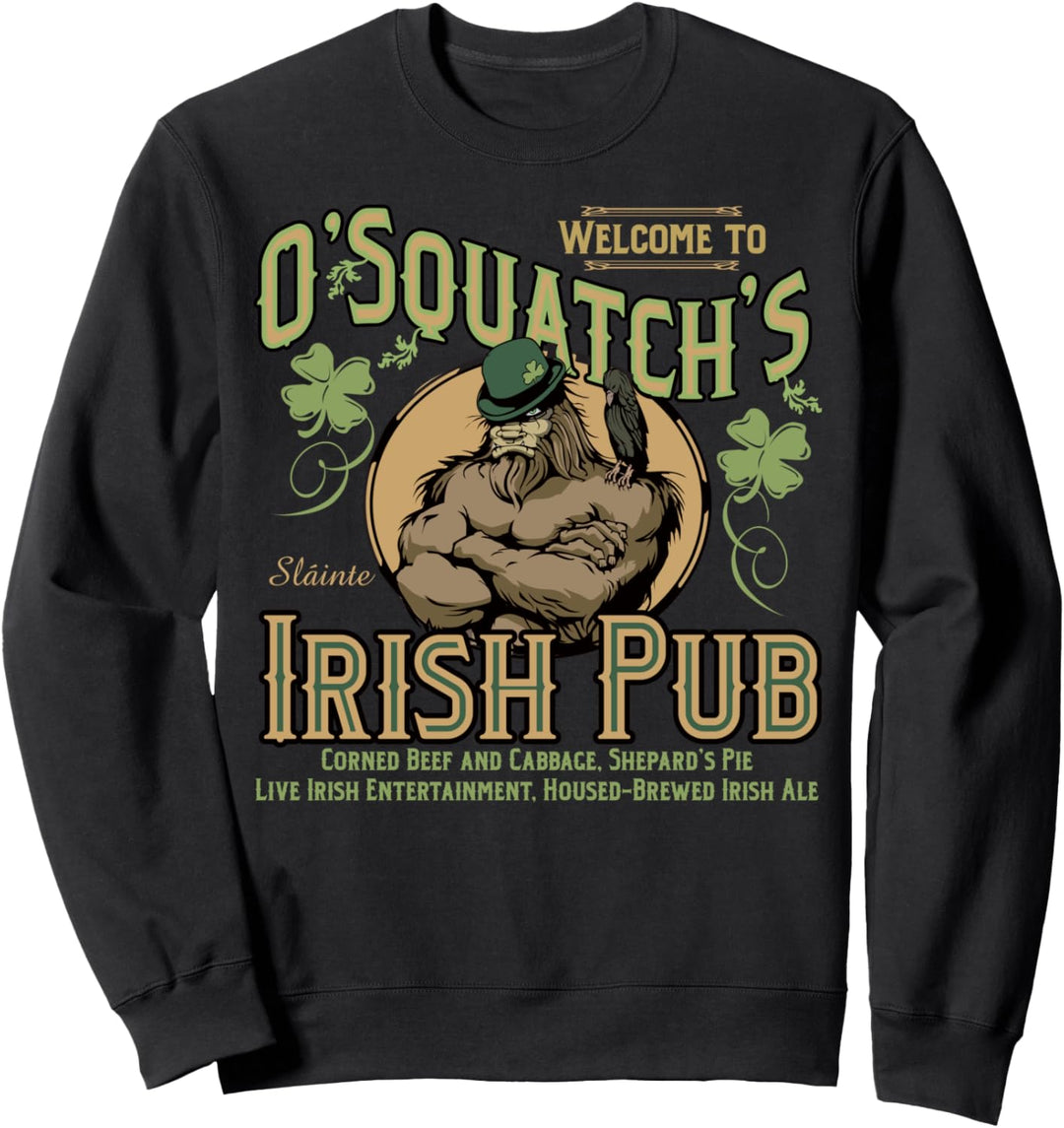 O'Squatch's Irish Pub Sweatshirt