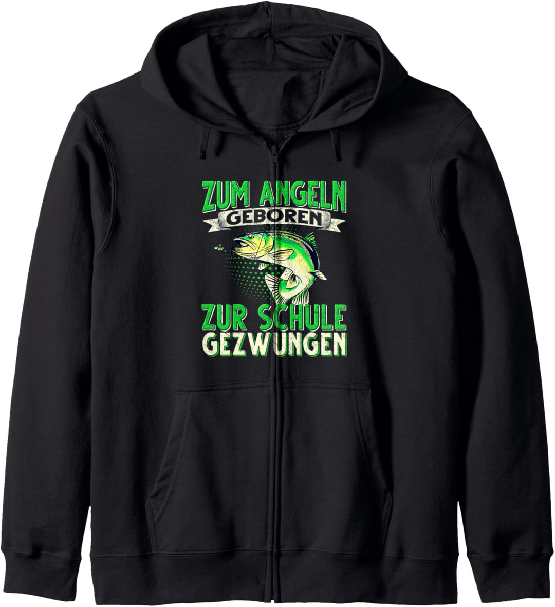 Zum Angeln Geboren Zur Schule Gezwungen Angeln Angler Kapuzenjacke