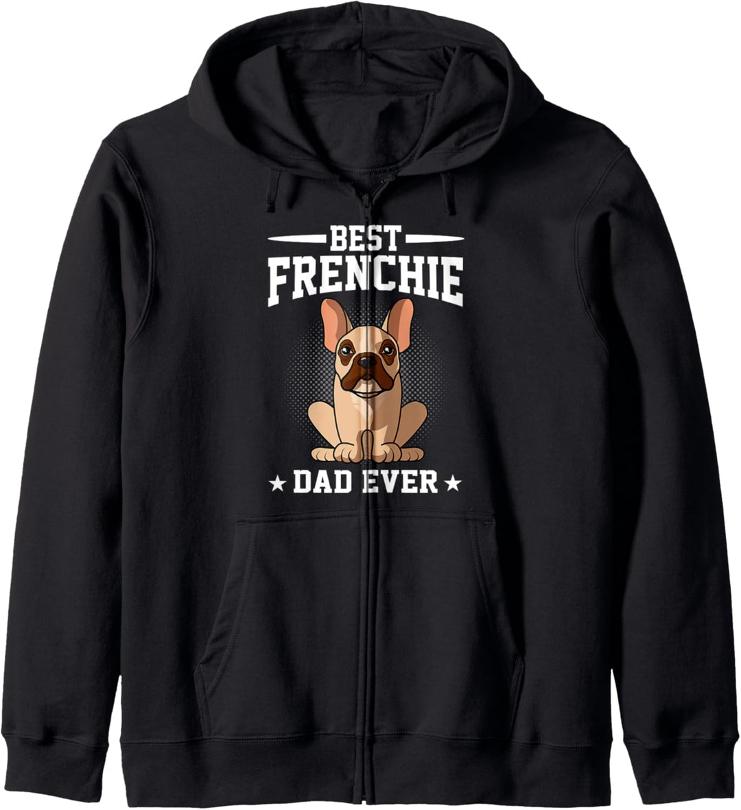 Bester Hund Papa jemals lustig Französisch Bulldogge Papa Kapuzenjacke