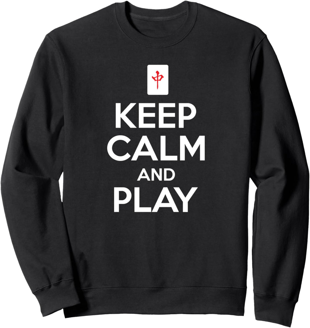 Keep calm and play - mahjong gift Sweatshirt