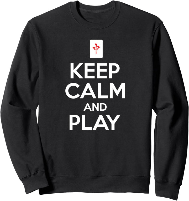 Keep calm and play - mahjong gift Sweatshirt