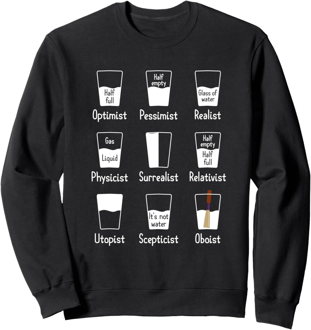 Oboist Optimist Pessimist Rohrblatt Musiker Geschenkidee Sweatshirt