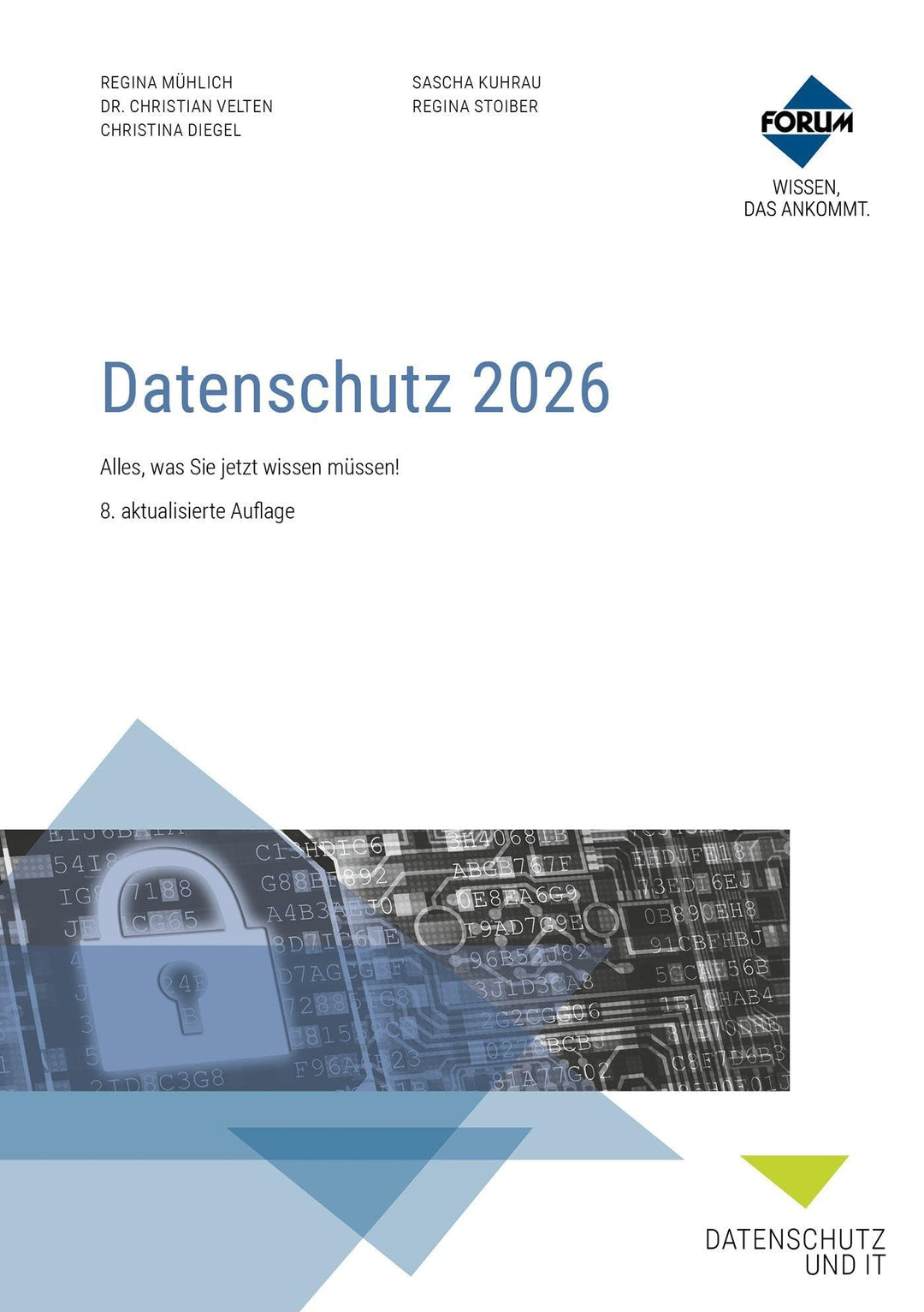 Datenschutz 2026: Premium-Ausgabe: Buch und E-Book (PDF+EPUB) + digitale Arbeitshilfen mit Neuauflag