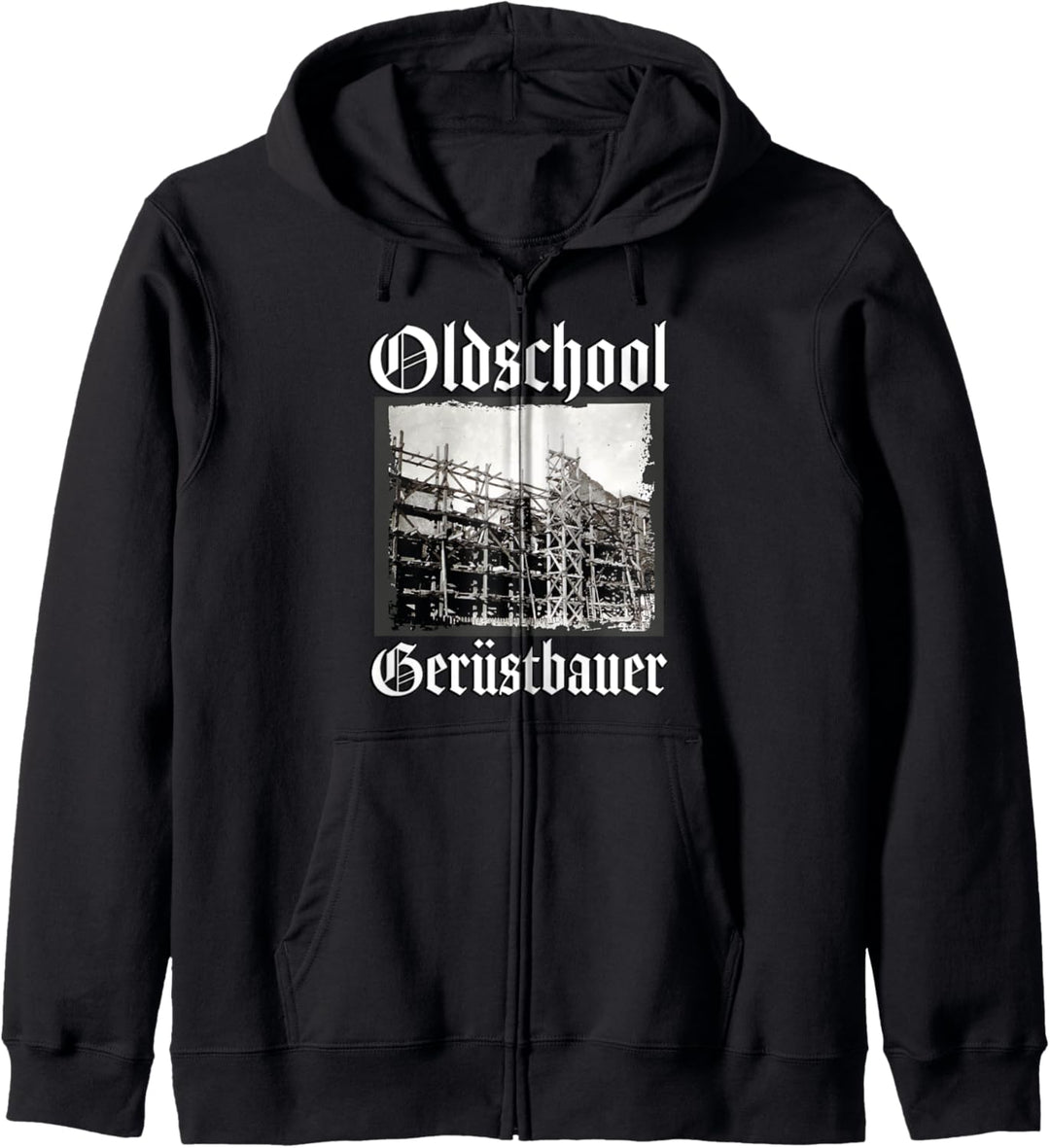 Oldschool Gerüstbauer Kapuzenjacke