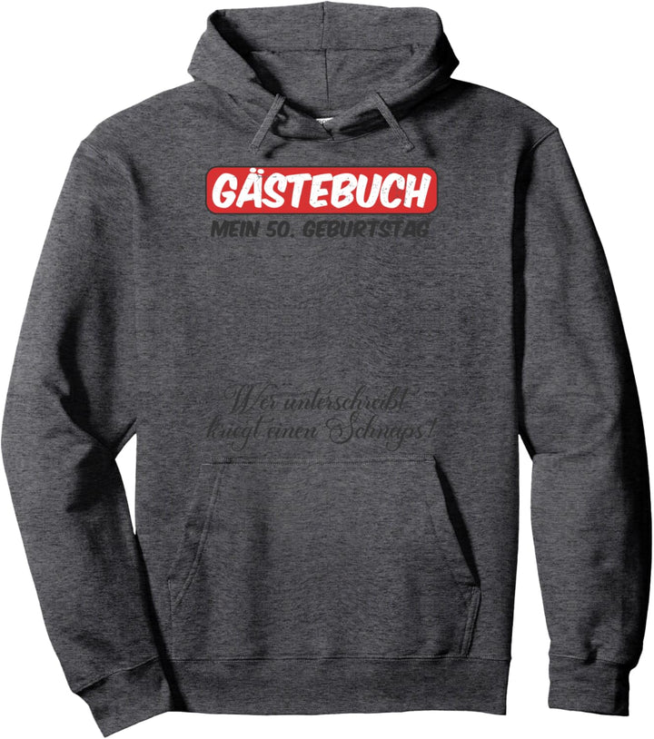 Gästebuch mein 50. Geburtstag Original Outfit Pullover Hoodie