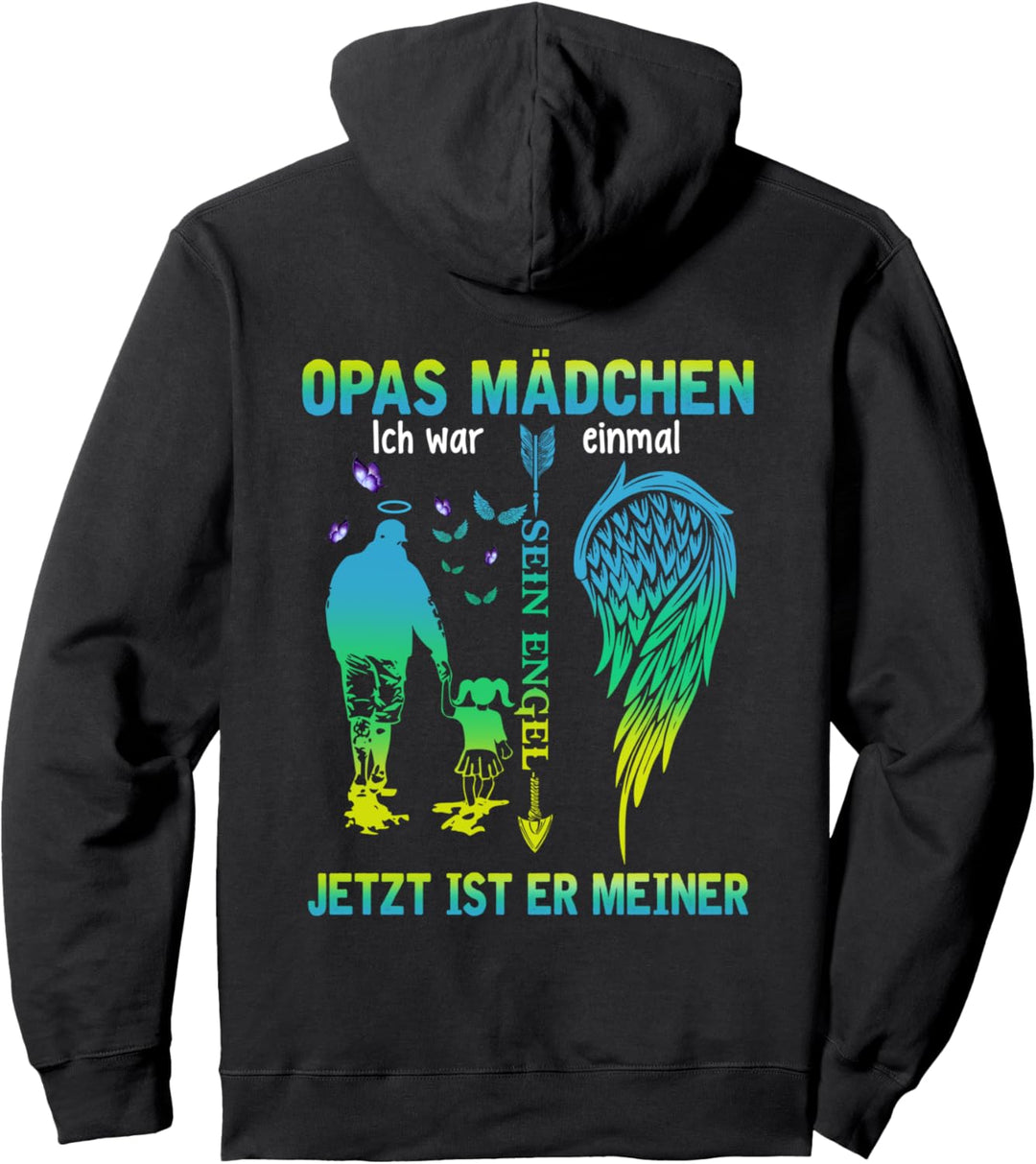 Opas Mädchen Ich War Einmal Sein Engel Jetzt Ist Er Meiner Pullover Hoodie