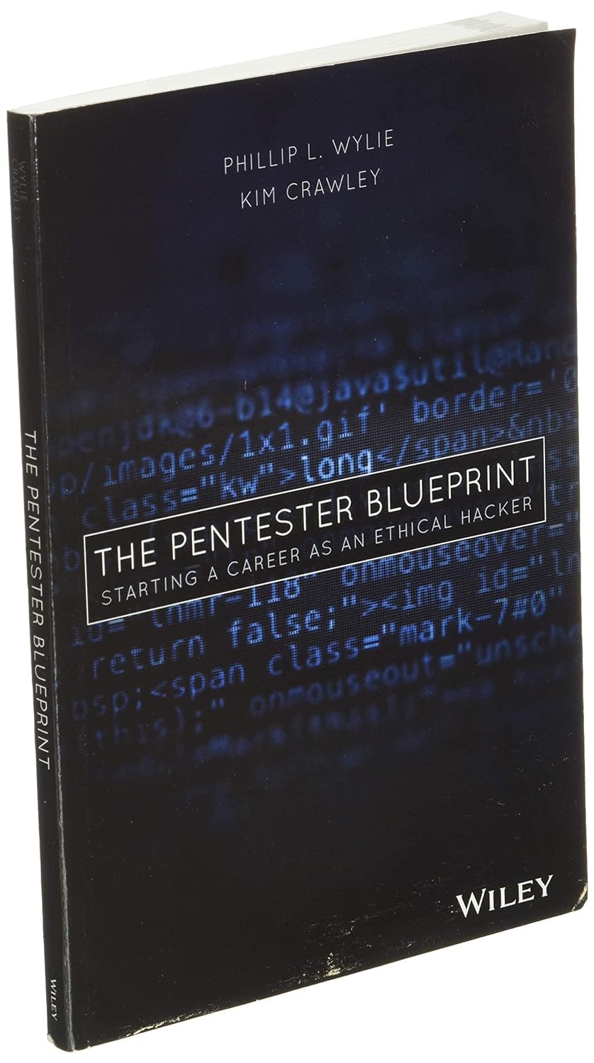 The Pentester BluePrint: Starting a Career as an Ethical Hacker, Taschenbuch
