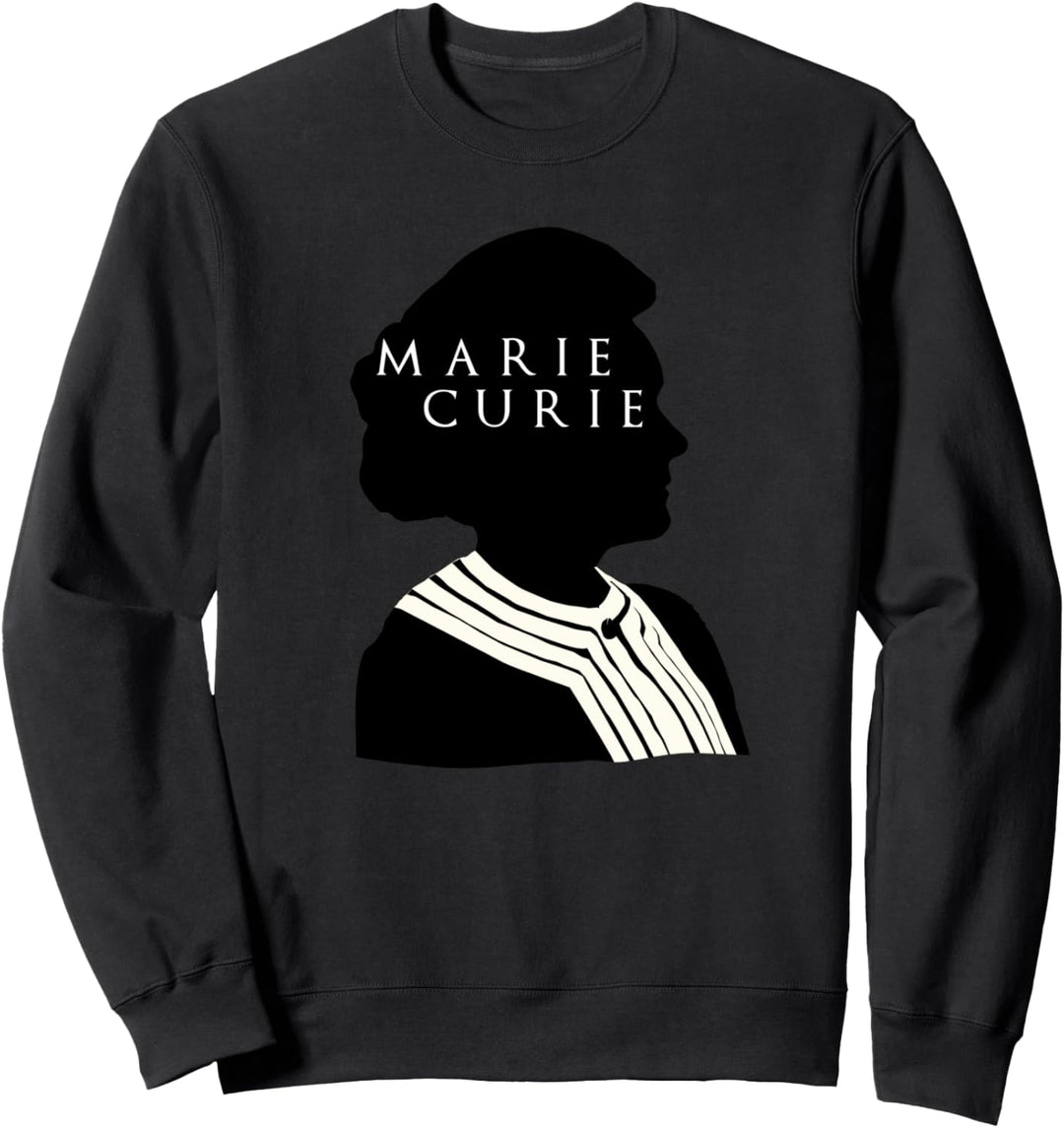 Marie Curie Science Chemistry Beautiful Sweatshirt