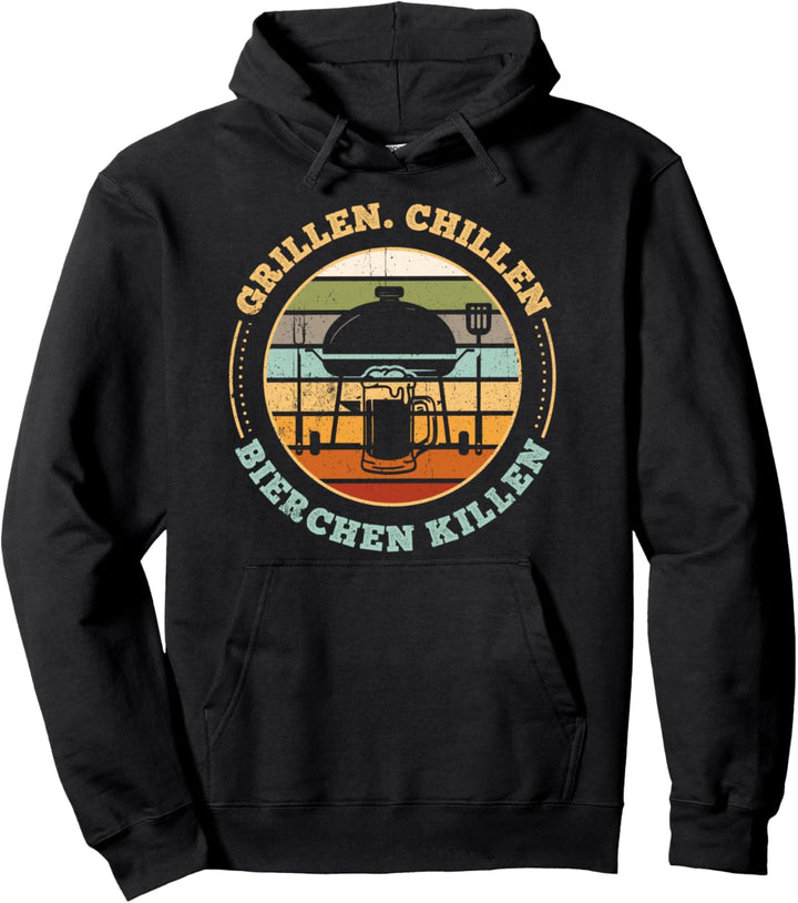 Grillen Chillen Bierchen Killen Spruch Pullover Hoodie