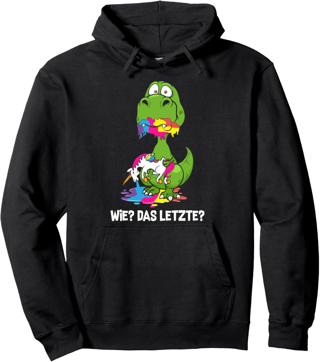 Lustiger Drachen Wie Das Letzte Drache frisst Einhorn Pullover Hoodie