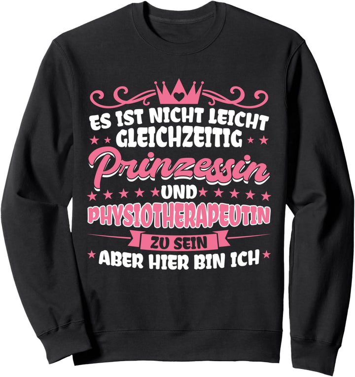 Physiotherapeutin Physiotherapie Physio Sweatshirt