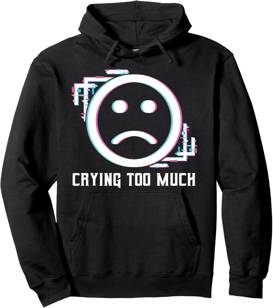 Weinen zu viel Vaporwave Ästhetik. Pullover Hoodie