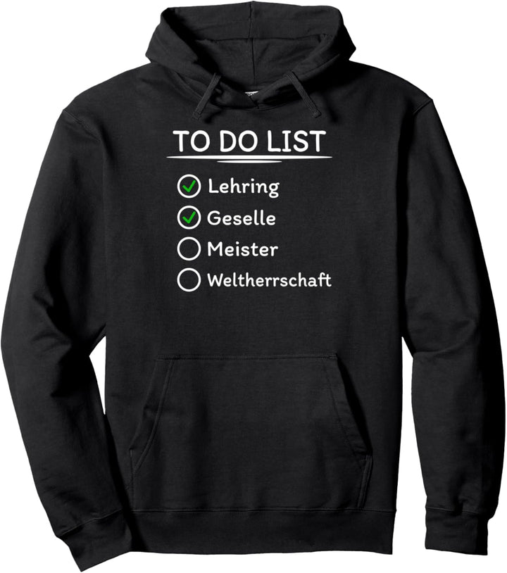 To Do List Lehrling Geselle Meister Baustelle Elektriker Pullover Hoodie