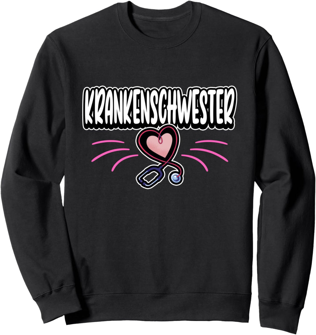 Krankenschwester Pflege Gesundheit Arzt Spruch Sweatshirt