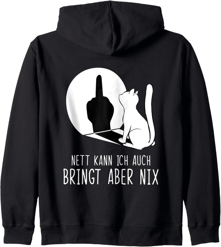 Katze Nett Kann Ich Auch Bringt Aber Nix Kapuzenjacke
