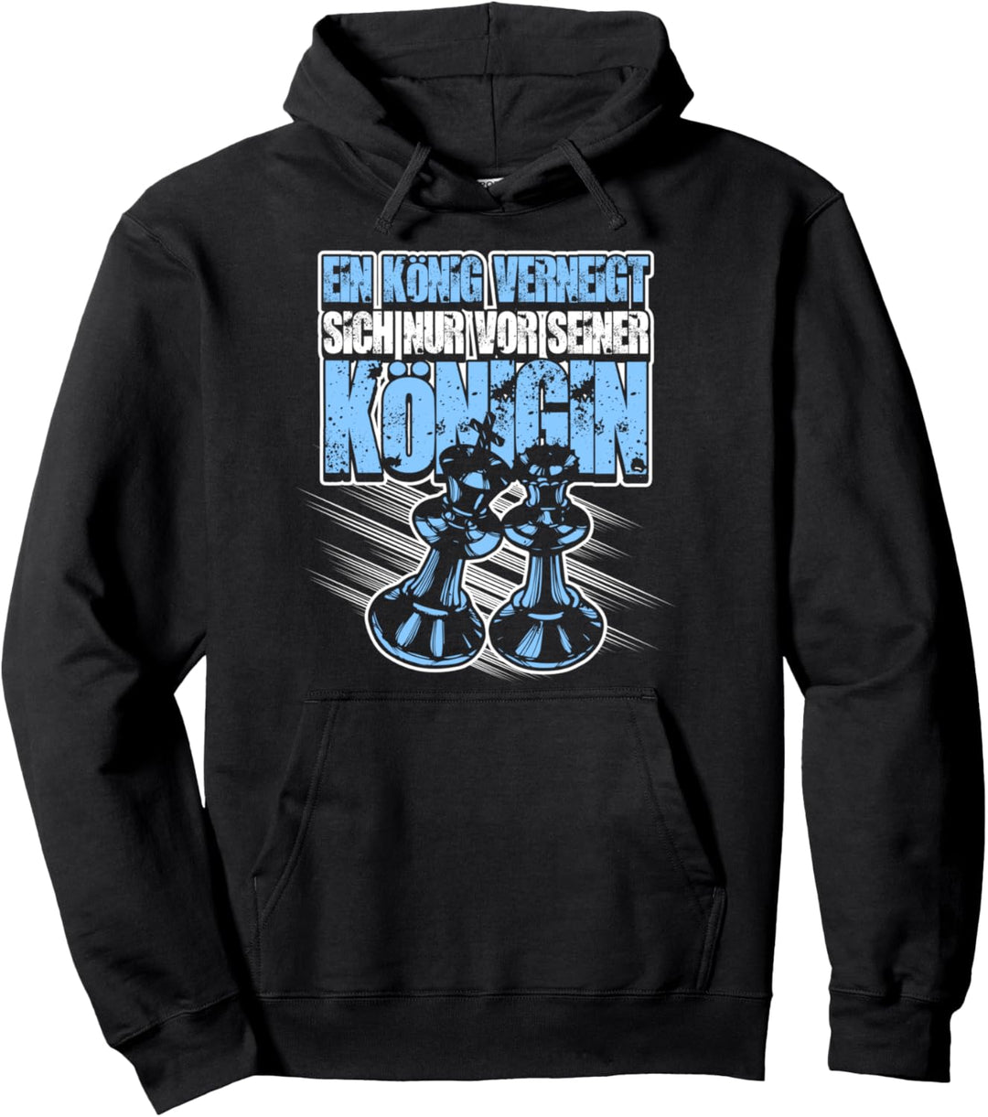 Nur vor der Königin - Schachspieler Schachfan Schach Pullover Hoodie