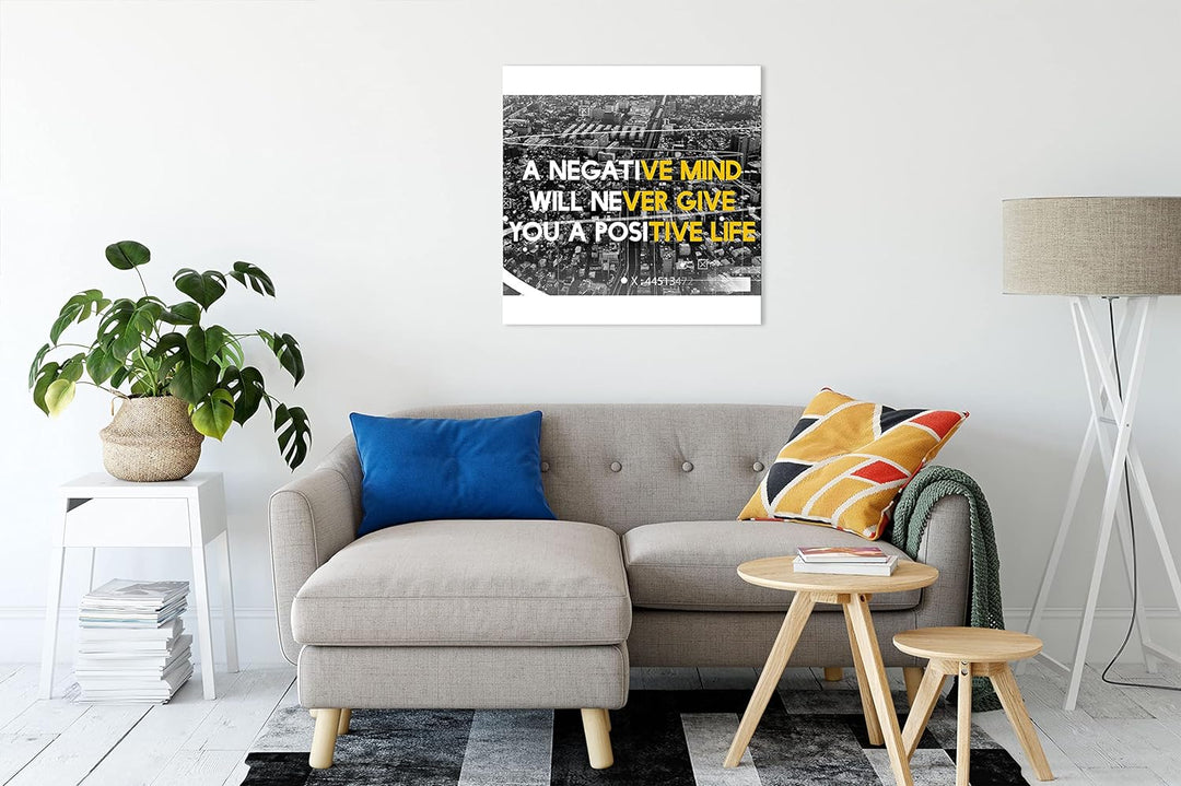 Pixxprint No negative mind Motivaton als Leinwandbild Quadratisch| Grösse: 70x70 cm | Wandbild | Kun