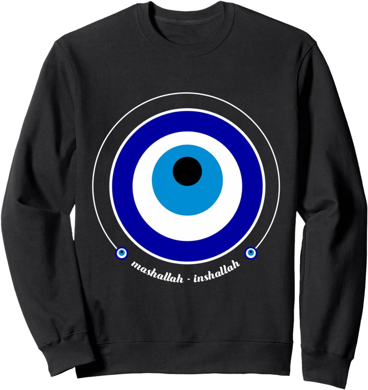 Böser Blick Nazar - Mashallah Inshallah MashaAllah - Blaues Auge Sweatshirt