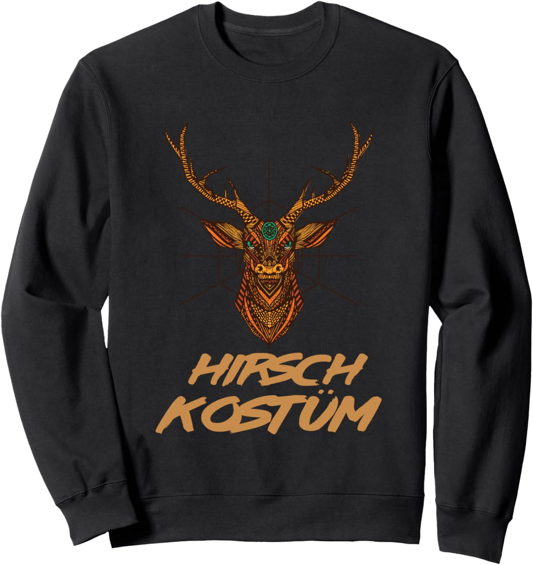 Das Ist Mein Hirsch Kostüm Geweih Fasching Jäger Humor Sweatshirt