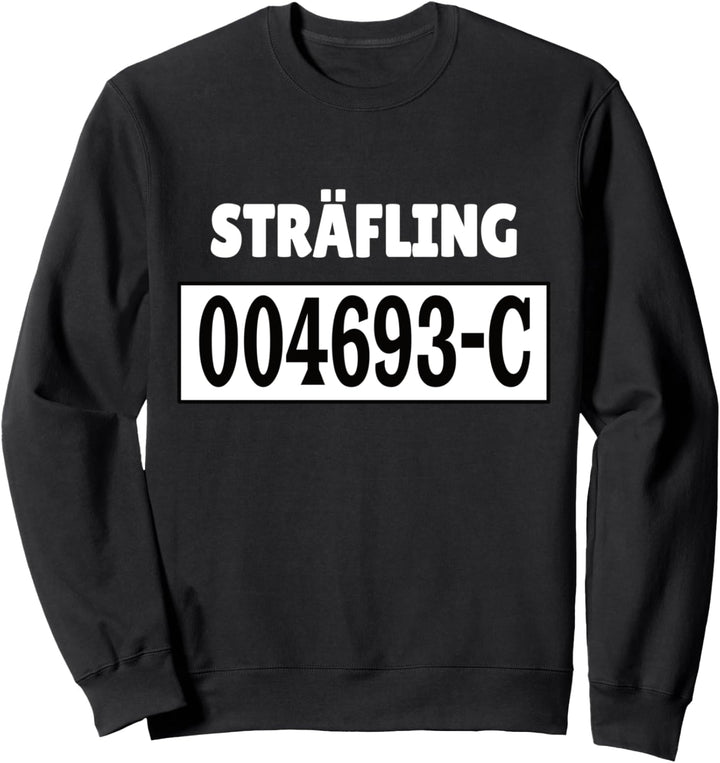 Karneval Sträfling Häftling Knast Kostüm Verkleidung Outfit Sweatshirt