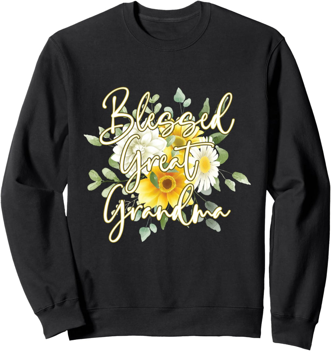 Gesegnete Urgrossmutter Sweatshirt