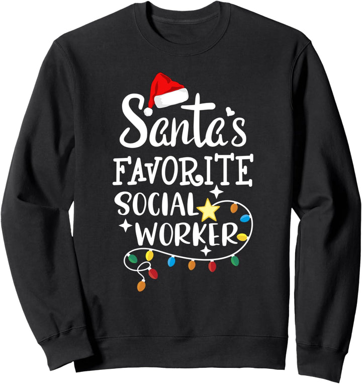 Santa's Favorite Social Worker Weihnachten Schule Social Work Sweatshirt