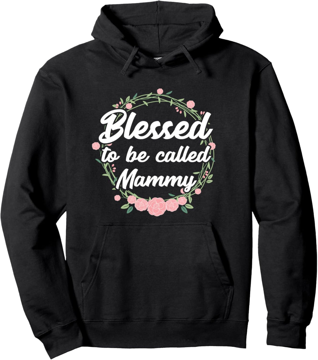 Blessed to Be Called Mammy Grandma Pullover Hoodie