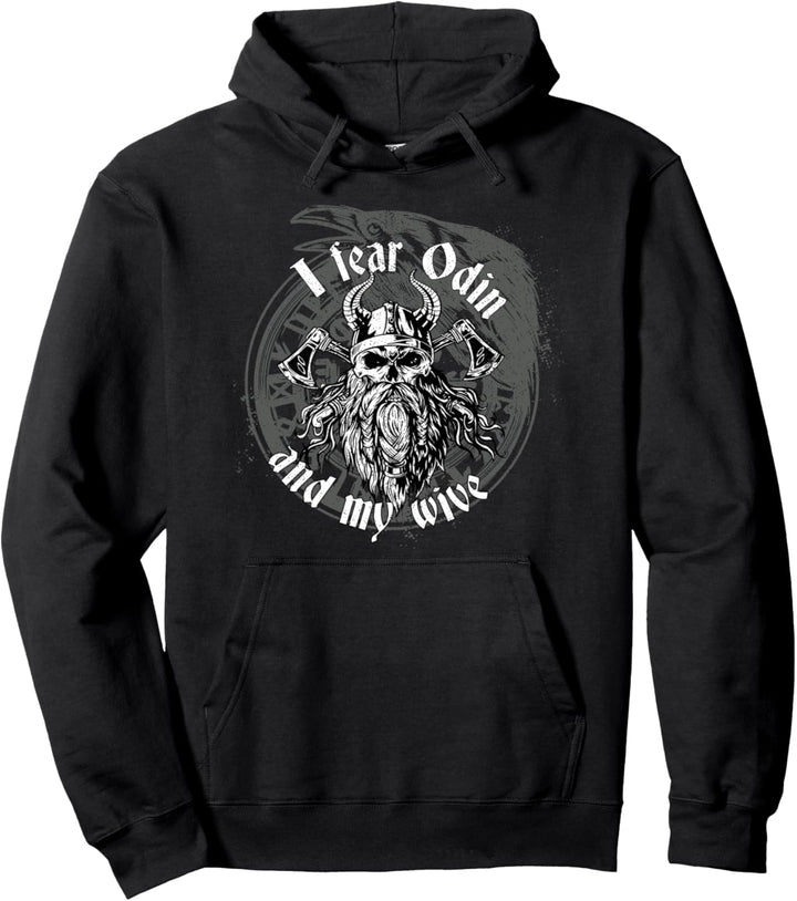 Lustig Spruch Ich Fürchte Odin und Frau Wikinger Mythologie Pullover Hoodie