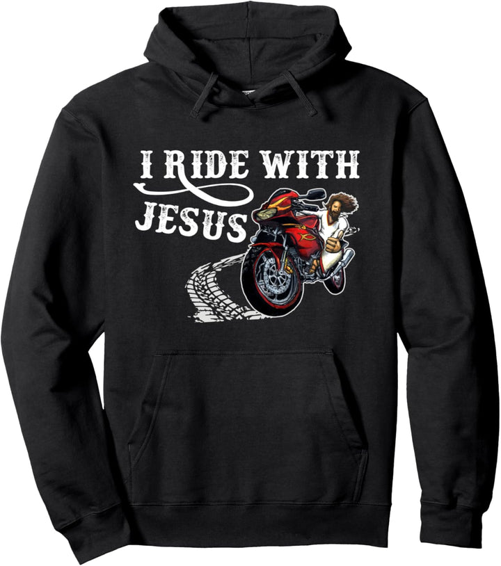I Ride With Jesus Christian Motorcycle Biker Faith Pullover Hoodie