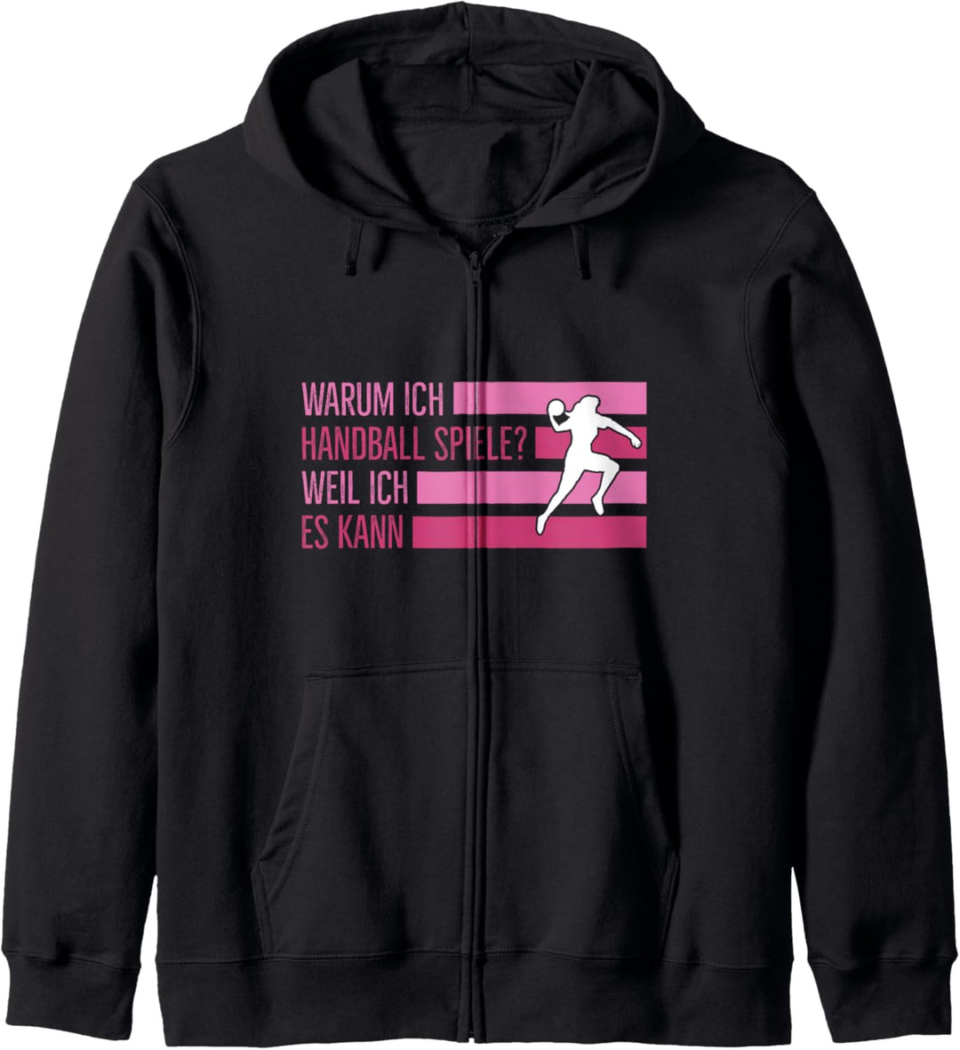Handball Weil Ich Es Kann Handballspielerin Spruch Kapuzenjacke
