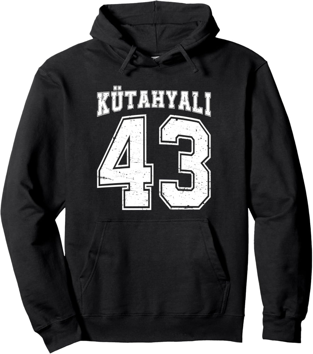 Kütahyali 43 Memleket Türkiye Heimat Stadt Türkei Kütahya Pullover Hoodie