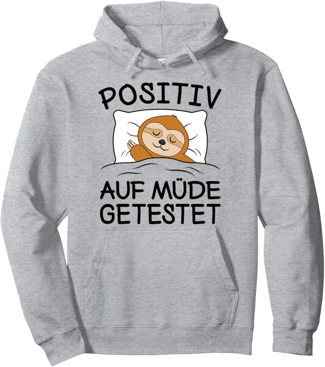 Schlafanzug Faultier Pyjama Positiv Auf Müde Getestet Schlaf Pullover Hoodie