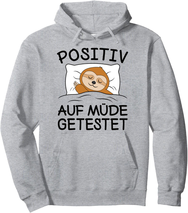 Schlafanzug Faultier Pyjama Positiv Auf Müde Getestet Schlaf Pullover Hoodie