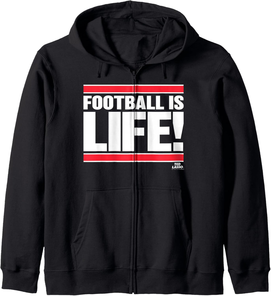 Ted Lasso Football is Life Kapuzenjacke
