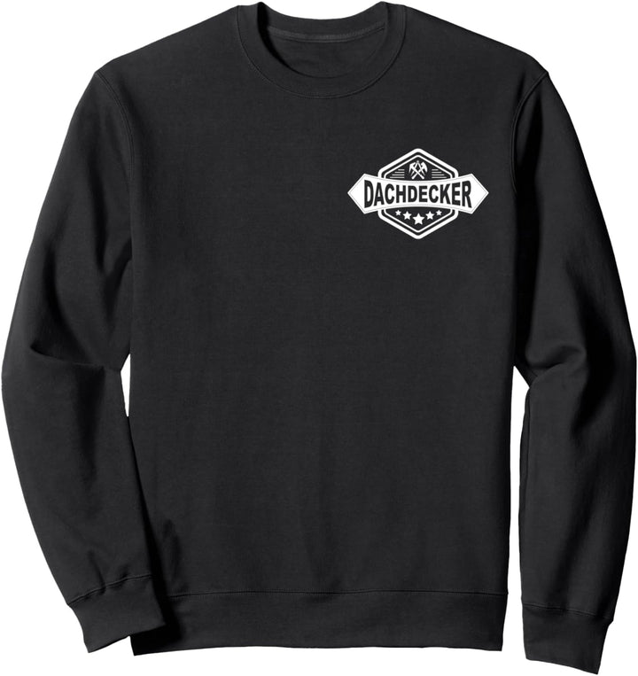 Dachdecker Zeichen mit traditionellem Zunftwappen auf Brust Sweatshirt