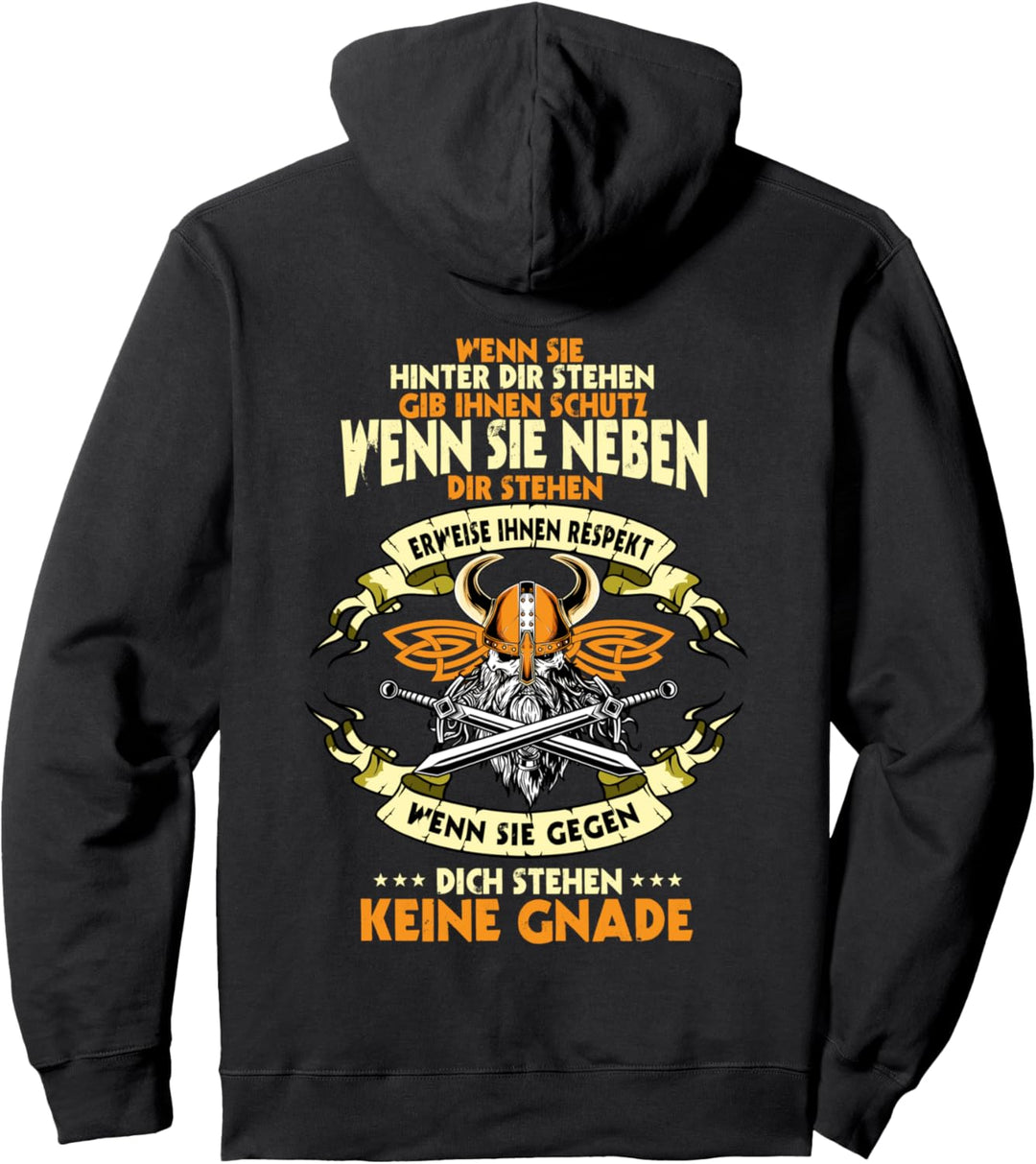 Wikinger Shirt, Wenn Sie Gegen Dich Stehen Keine Gnade Pullover Hoodie