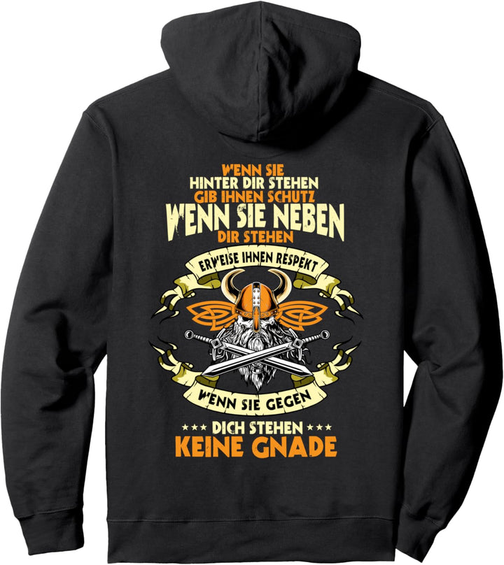 Wikinger Shirt, Wenn Sie Gegen Dich Stehen Keine Gnade Pullover Hoodie