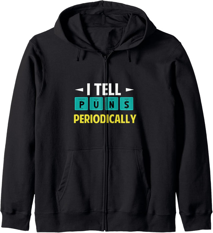 I Tell Puns Jokes Periodically Science Chemistry Teacher Kapuzenjacke