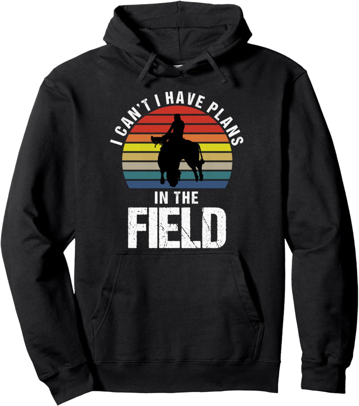 Ich habe Pläne im Bereich des Bullenreitens Lustiger Sarkasm Pullover Hoodie