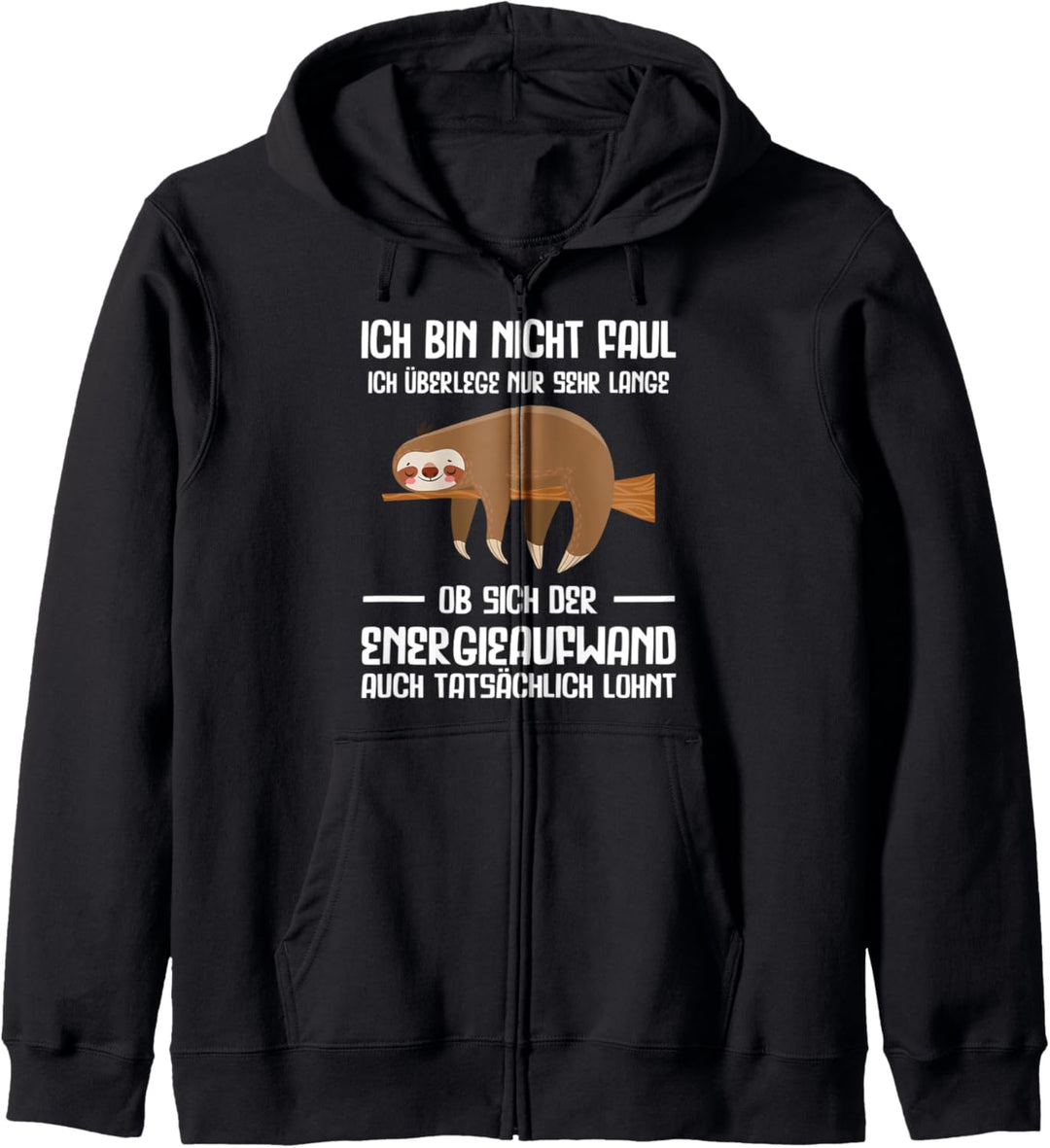 Faultier Misanthrop Lustige Sprüche Kapuzenjacke