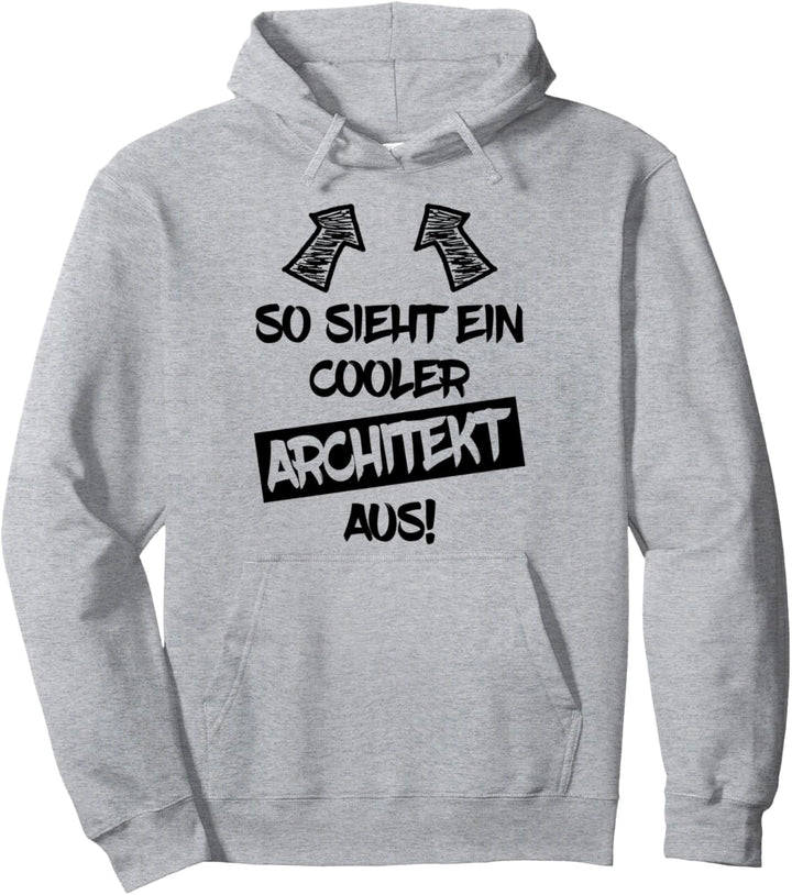 ARCHITEKT Cooler Architekt Architekten Architektur Student Pullover Hoodie