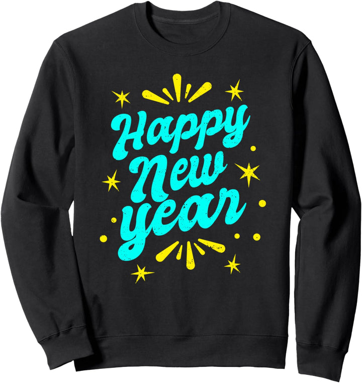 Prosit Neujahr - Silvester 2022 Happy new Year Sweatshirt