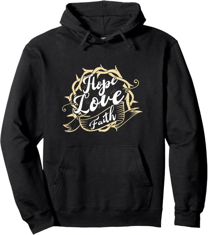 Hoffnung Liebe Treue Gläubiger Gott Glaube Religion Geschenk Pullover Hoodie
