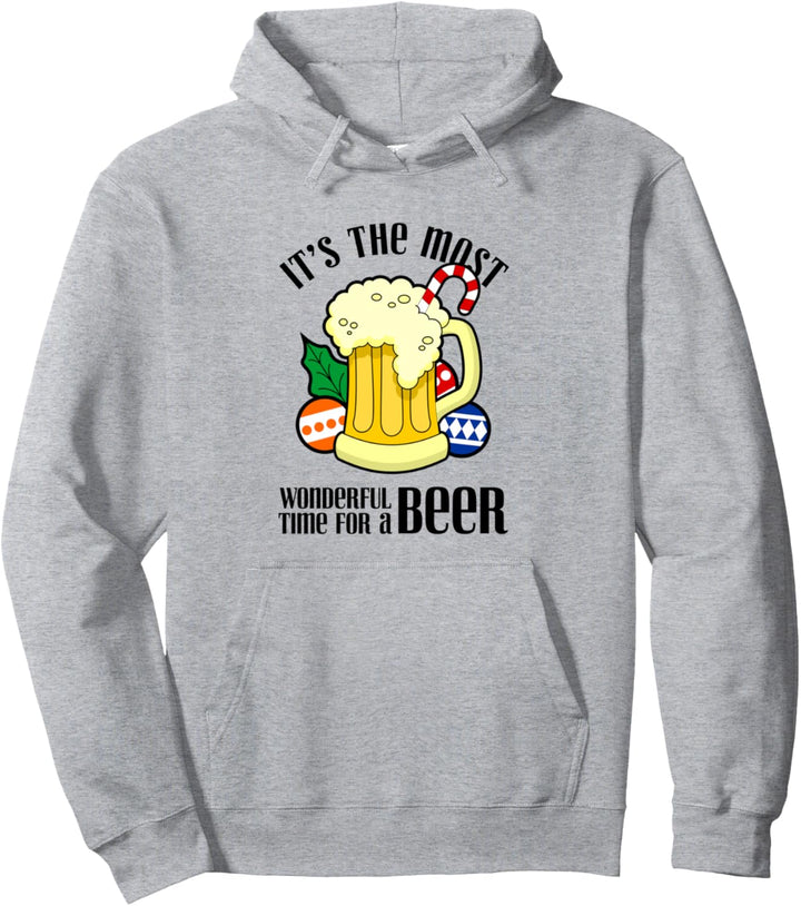 It's The Most Wonderful For A Beer Christmas Pullover Hoodie