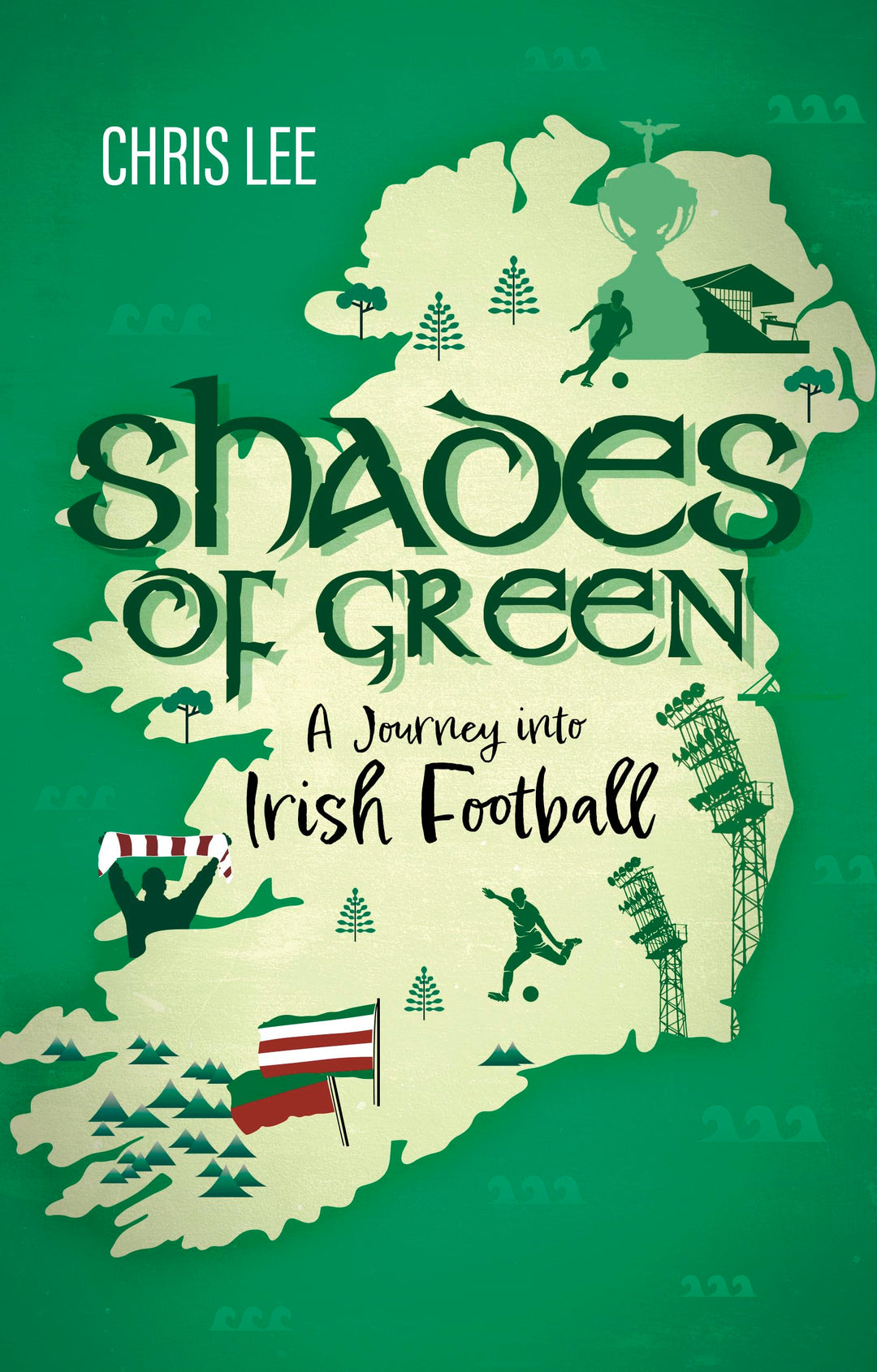 Shades of Green: A Journey into Irish Football, Taschenbuch