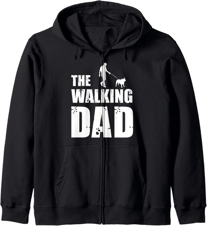 The Walking Dad Französische Bulldogge Besitzer Hunderasse Hunde Geschenk Kapuzenjacke